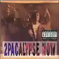 2Pac 2Pacalypse Now