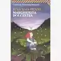 Stefano Benni Margherita Dolcevita