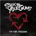 Stick To Your Guns The Hope Division