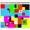 Beastie Boys Hot Sauce Committee Part Two