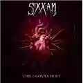 Sixx : A.M. This is Gonna Hurt