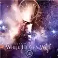 While Heaven Wept Fear Of Infinity