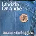 Fabrizio De André Una storia sbagliata / Titti