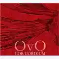 OVO Cor Cordium