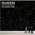 Queen + Paul Rodgers The Cosmos Rocks