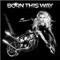 Lady Gaga Born This Way
