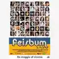 D. Giarrusso, A. Capone, G. Rolandi, E. Sana, S. Murri, L. Luchetti, M. Mancini Feisbum! Il Film
