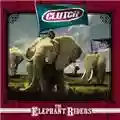 Clutch The Elephant Riders