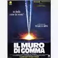 Marco Risi Il muro di gomma