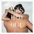Washed Out Within And Without