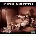 Pino Scotto Buena Suerte