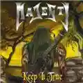 Majesty Keep It True