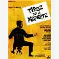 François Truffaut Tirate sul pianista