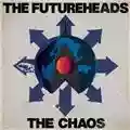 The Futureheads The Chaos