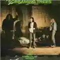 Screaming Trees Even If And Especially When