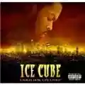 Ice Cube Laugh Now, Cry Later