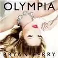 Bryan Ferry Olympia