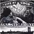 Agnostic Front Live at CBGB - 25 Years of Blood, Honor and Truth