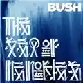 Bush The Sea Of Memories
