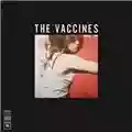 The Vaccines What Did You Expect From The Vaccines?