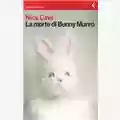 Nick Cave La Morte Di Bunny Munro