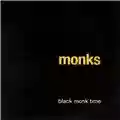 The Monks Black Monk Time