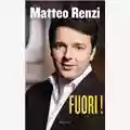 Matteo Renzi Fuori!