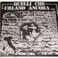 AA.VV. Quelli Che Urlano Ancora