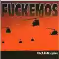 Fuckemos Black Hellicopters