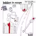 Kukl Holidays In Europe (The Naughty Nought)