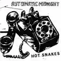 Hot Snakes Automatic Midnight