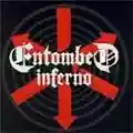 Entombed Inferno