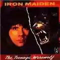 Iron Maiden The Teenage Werewolf