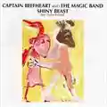 Captain Beefheart And The Magic Band Shiny Beast (Bat Chain Puller)