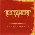 Testament Live In London