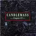 Candlemass Chapter VI