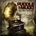 Puddle Of Mudd Re:(disc)overed