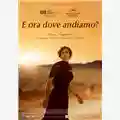 Nadine Labaki E ora dove andiamo?