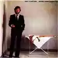 Eric Clapton Money And Cigarettes