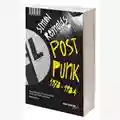 Simon Reynolds Post-Punk 1978-1984