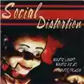 Social Distortion White Light, White Heat, White Trash