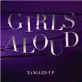 Girls Aloud Tangled Up