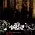 The Red Jumpsuit Apparatus Don't You Fake It