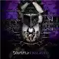 Soulfly Enslaved