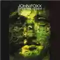 John Foxx Cathedral Oceans