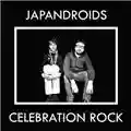 Japandroids Celebration Rock