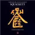 Squackett A Life Within A Day