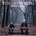 The Offspring Days Go By
