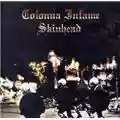 Colonna Infame Skinhead Discography