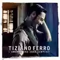 Tiziano Ferro L'amore è una cosa semplice